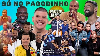 SÓ NO PAGODINHO  AS MAIS TOCADAS DO PAGODE 2022 [upl. by Spain]