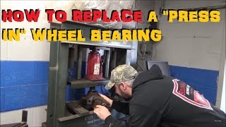 How To quotPressquot A quotPress Inquot Style Wheel Bearing [upl. by Idnod]