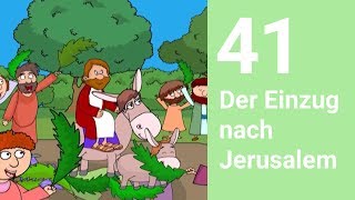 Der Einzug nach Jerusalem  Die Bibel einfach erzählt [upl. by Ardnaxila]