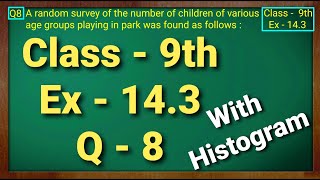 Class  9th Ex  143 Q8 Statistics Maths NCERT CBSE [upl. by Yarased]