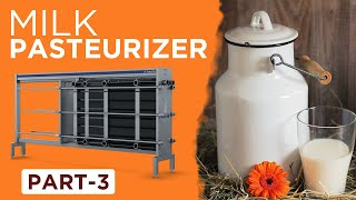 Milk pasteurizer  Plate heat exchanger  Part3 [upl. by Nelie]