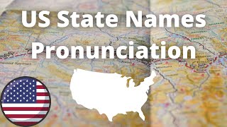 US State Names Pronunciation  American Accent [upl. by Aynosal300]