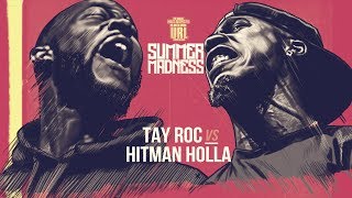 HITMAN HOLLA VS TAY ROC SMACK RAP BATTLE  URLTV [upl. by Lahtnero714]