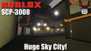 WE BUILT A SKY CITY  Roblox SCP3008 [upl. by Hylton829]