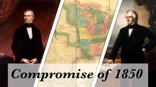 The Compromise of 1850 [upl. by Johannah488]