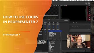 ProPresenter 7 Tutorial How to use Looks [upl. by Oiceladni]