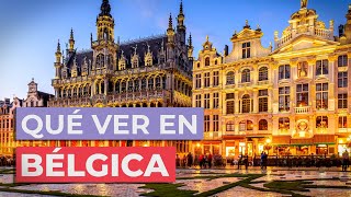 Qué ver en Bélgica 🇧🇪  10 Lugares Imprescindibles [upl. by Baggs]