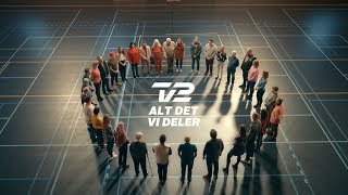 TV 2  Alt Det Vi Deler 2 [upl. by Doralynne]