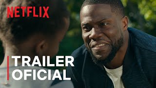 Paternidade com Kevin Hart  Trailer oficial  Netflix [upl. by Libyc]