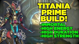 Titania Prime  Steel Path Viable Build  Warframe [upl. by Anoirtac]