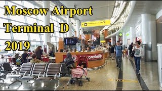 Moscow SVO Airport Terminal D 2019 [upl. by Eioj]