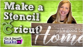 How To Make A Stencil with a Cricut [upl. by Ahsiuqel979]