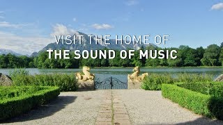 Visit The Home Of The Sound Of Music [upl. by Gerg]