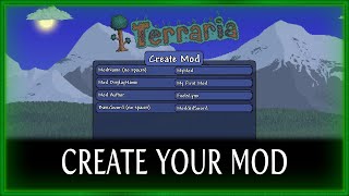 CREATING YOUR MOD  LESSON 01  TERRARIA MODDING MASTER CLASS [upl. by Amsirac]