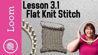 31 How to Loom Knit  Flat Knit Stitch [upl. by Aihceyt]