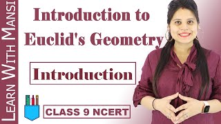 Class 9 Maths  Chapter 5  Introduction  Introduction to Euclids Geometry  NCERT [upl. by Nyram]