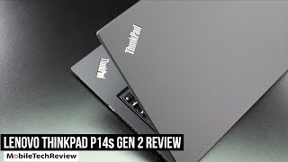 Lenovo ThinkPad P14s Gen 2 Review [upl. by Barrie]