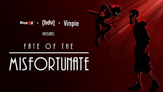 Fate Of The Misfortunate MisfortuneTSUNDERSWAP Fan Composition [upl. by Bolte]