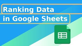 Ranking in Google Sheets [upl. by Caines385]