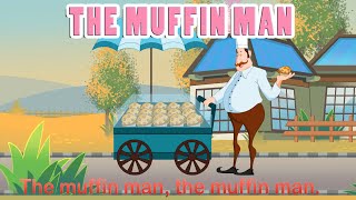 Muffin Man HD with Lyrics  Nursery Rhymes by EFlashApps [upl. by Kroy]