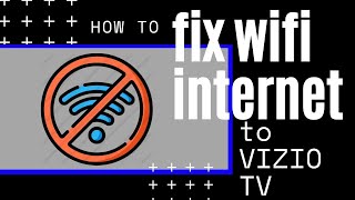 Vizio TV Wont Connect to Internet SOLVED [upl. by Eluk]