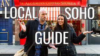 Londoners Guide to Soho ft Papa Teach Me  Love and London [upl. by Radke563]