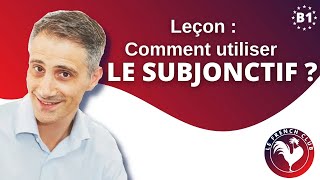 Le subjonctif en français  comment lutiliser facilement [upl. by Nonnaihr655]