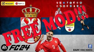 EAFC 24 Mozzart Super Liga Srbije MOD PC [upl. by Hacissej]