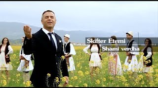 SKIFTER ETEMI  SHAMI VERDHA  Official Video HD [upl. by Asilav370]