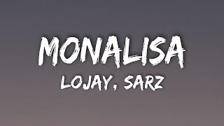 Lojay Sarz  Monalisa Lyrics [upl. by Calabresi450]