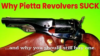 Why Pietta Revolvers SUCK  and Why You Should Still Get One [upl. by Sherar]