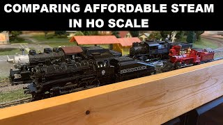 Affordable HO scale steam engine comparison [upl. by Abagail]