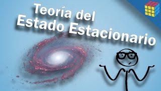 Teoría del Estado Estacionario [upl. by Adali]