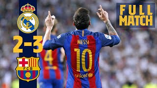 Real Madrid vs Barcelona Full Match Replay [upl. by Cocks53]