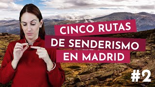 5 RUTAS DE SENDERISMO EN MADRID 2 [upl. by Acnaiv527]