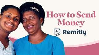 How to Send Money Abroad with Remitly [upl. by Marasco]