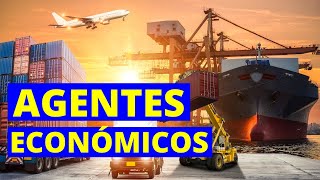 ¿Qué son los AGENTES ECONÓMICOS y qué tipos hay📈 [upl. by Godric]