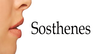 How To Say Sosthenes [upl. by Kashden959]