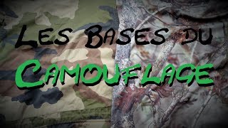 Les Bases du Camouflage [upl. by Nnayrrehs338]