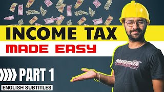 ep1 Engineer Explains Income Tax Calculation  Tax Slabs Cess Rebates [upl. by Nueovas]