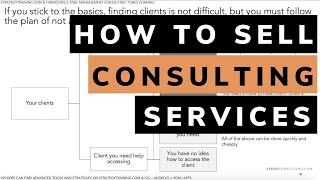 How to sell consulting services  secrets to selling high priced consulting services [upl. by Eillit515]