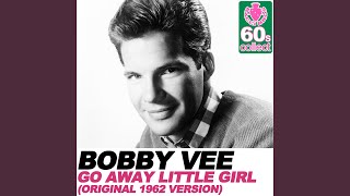 Go Away Little Girl Original 1962 Version Remastered [upl. by Brodench]