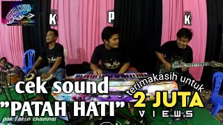 aZkia naDaCek sound PATAH HATI [upl. by Enilrad]