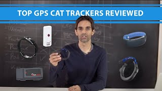 TOP GPS CAT TRACKERS REVIEWED Find out which ones work and which to avoid [upl. by Elleoj]