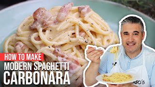 How to Make MODERN SPAGHETTI CARBONARA Like a Chef [upl. by Brenza]