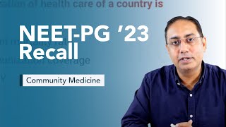 Exam Recall Series NEETPG 23  Community Medicine [upl. by Irrok]