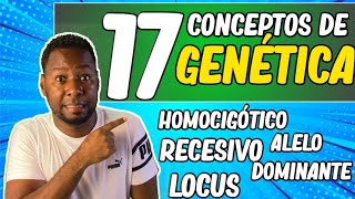 17 CONCEPTOS BÁSICOS DE GENÉTICA que debes saber [upl. by Eeznyl]