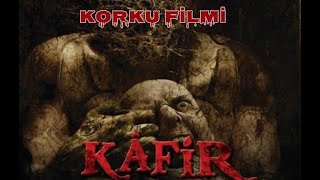 KAFİR Türk Filmi  Full Korku amp Gerilim [upl. by Edijabab]