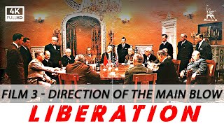 Liberation Film 3 Direction of the Main Blow  WAR MOVIE  FULL MOVIE [upl. by Eshman283]