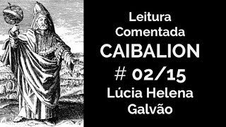 O CAIBALION cap 2  Os sete princípios herméticos  Lúcia Helena Galvão [upl. by Heshum]